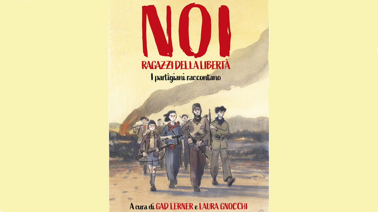 Noi ragazzi della libetrtà - 1280x720