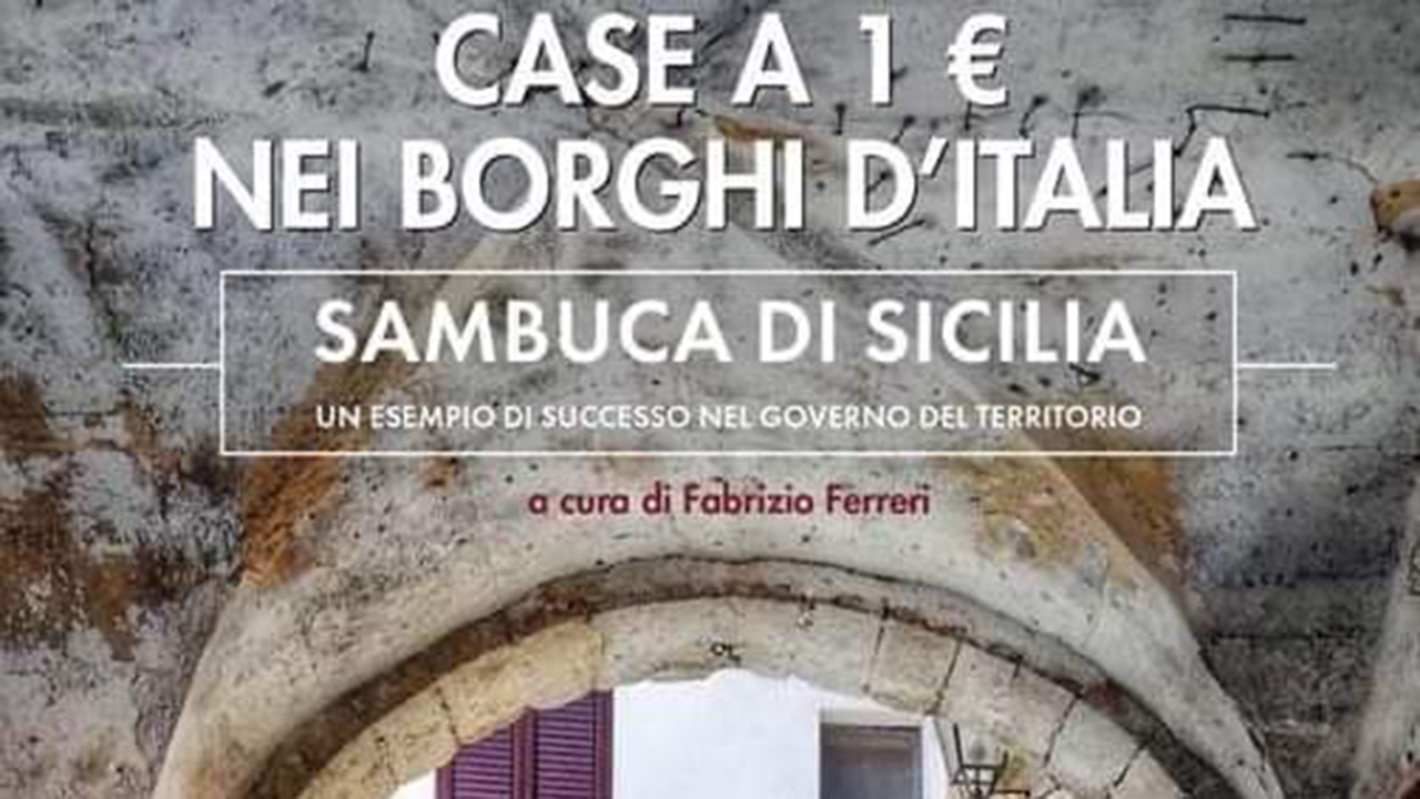 “Case ad 1 Euro nei Borghi d’Italia”, oggi la presentazione del libro. Un esempio di successo