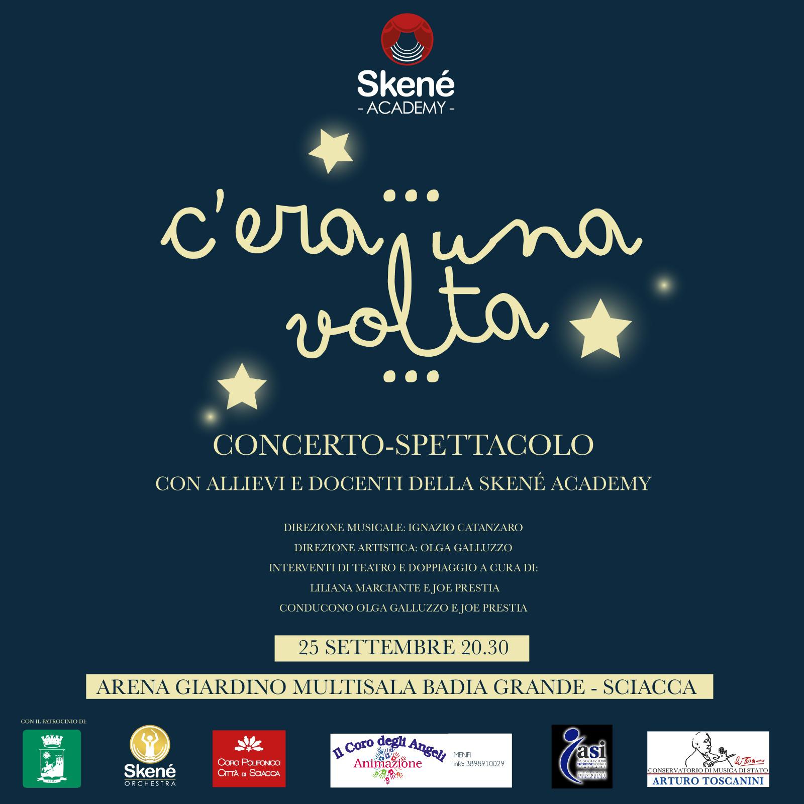 SPETTACOLO DELLA SKENE' ACADEMY QUESTA SERA A SCIACCA