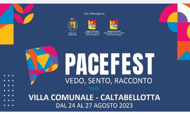 PaceFest 2023 “Vedo, sento, racconto” a Caltabellotta dal 24 al 27 agosto