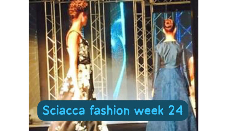 Sciacca fashion week 24