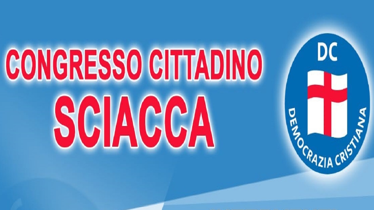 La DC di Sciacca domani pomeriggio celebra congresso cittadino