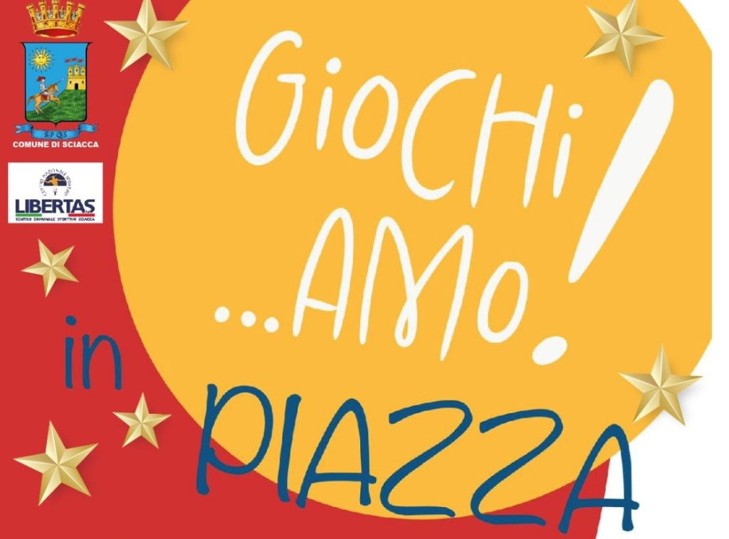 Giochia mo in piazza