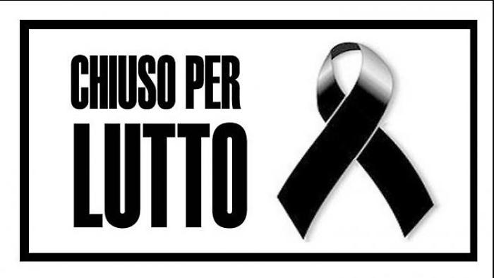 chiuso per lutto